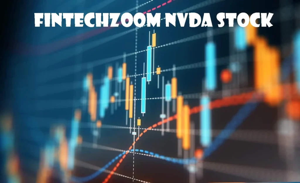 FintechZoom NVDA Stock