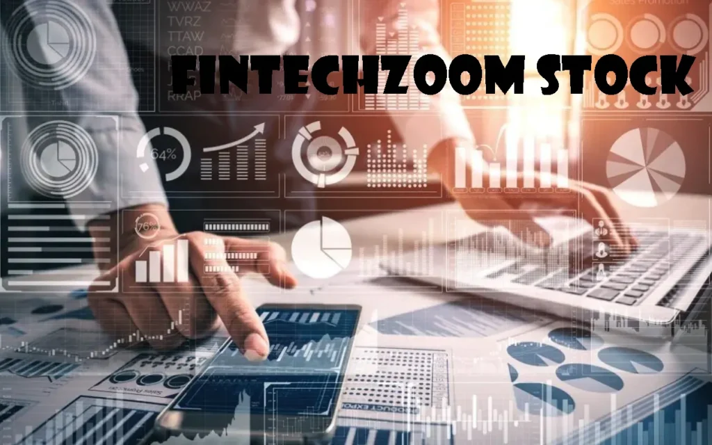 FintechZoom Stock