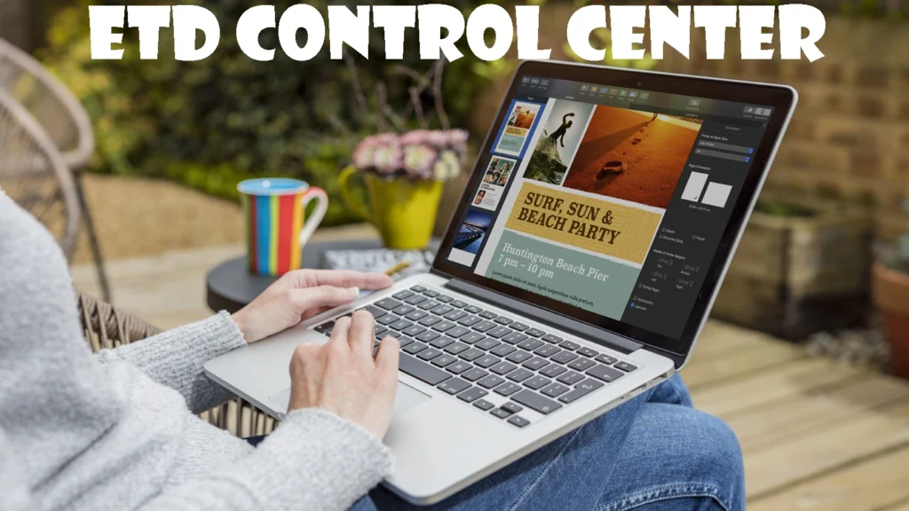 ETD Control Center