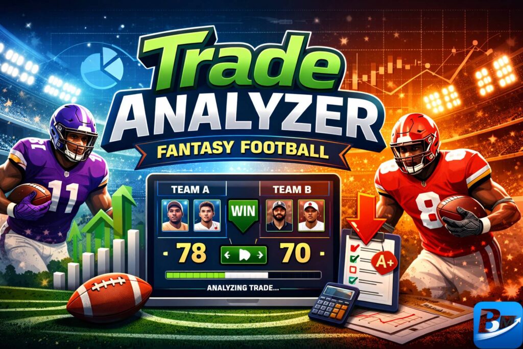 Trade Analyzer Fantasy Football